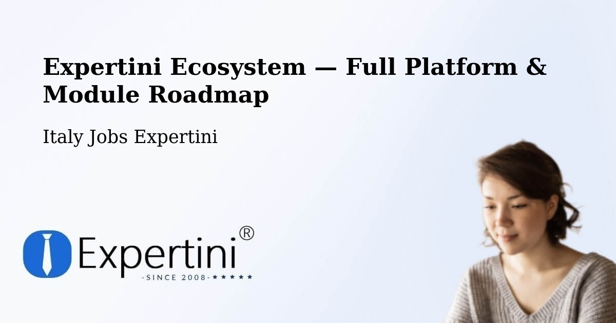 Expertini Ecosystem — Full Platform & Module Roadmap – Cabiate